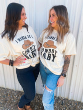 Load image into Gallery viewer, I wanna be a cowboy baby oversized tee
